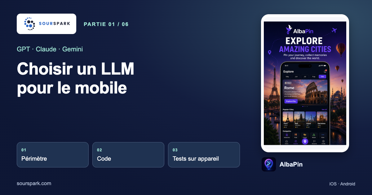 Quel LLM choisir pour créer une application mobile ?