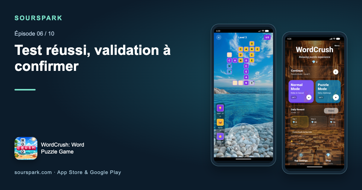 WordCrush refusé à nouveau : un test réussi ne vaut pas validation